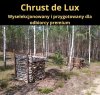 Chrust de Lux