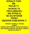 Trybunał mafii PiSu, jest bezprawny!