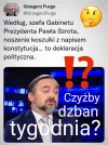 Jak od ''dudy'' to i on ''duda''