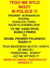 Znacie inny cywilizowany narod z taka menda premierem?