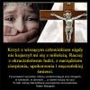  To religia gloryfikująca cierpienie i śmierć.