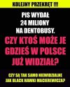 PiS to nie ludzie, to ideologia kłamstwa, złodziejstwa