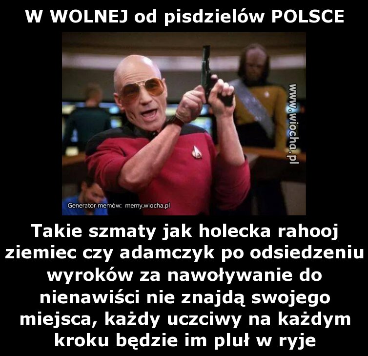 W WOLNEJ od pisdzielów POLSCE