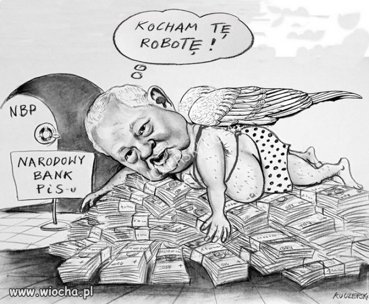 Dlatego w PiS Kaczynskiego, tak sie trzymaja koryta!