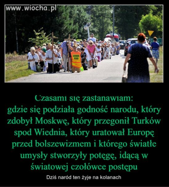 Jak to jest z tymi Polakami, wstajacymi z kolan?