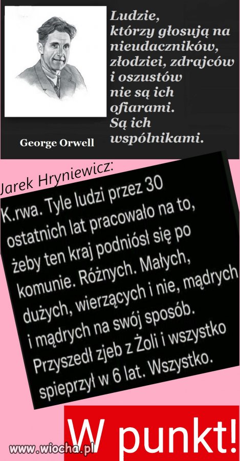 Niestety ktoś tego psychopatę i ekipę jego przydupasów wybrał...