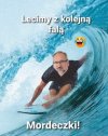 No to lecimy z kolejną falą 