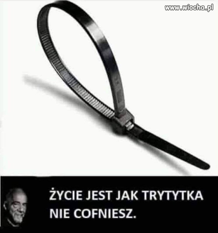 Życie jest jak trytytytka
