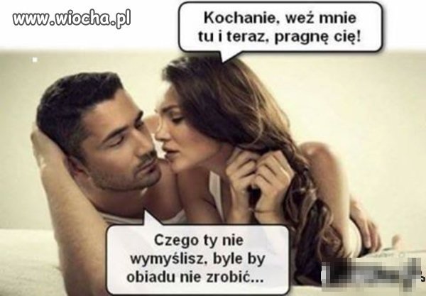Jak żeście miały chciuche trzeba  było dobrze 