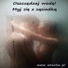 Oszczędzajcie wodę 
