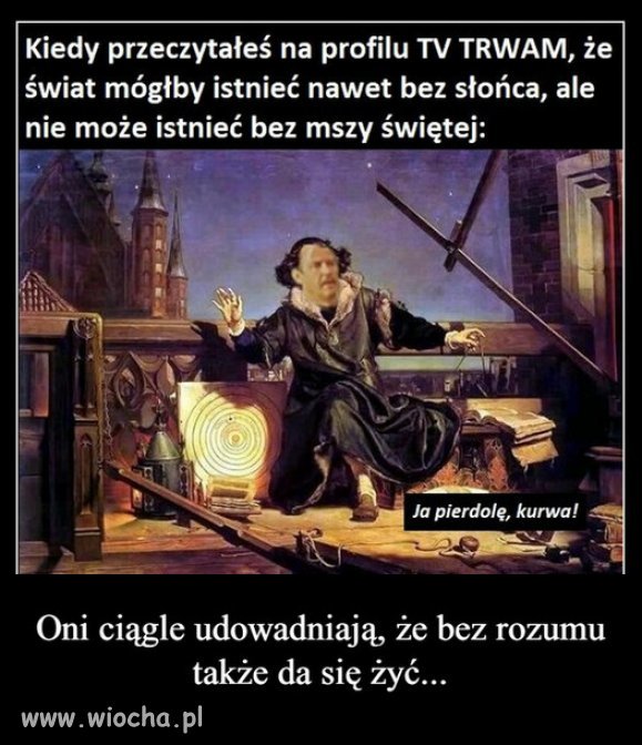 Rydzykowe mądrości dla ciemnogrodu.