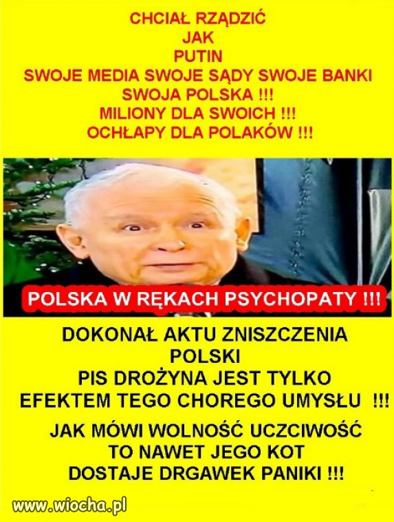 Polska w rekach senilnego psychopaty...