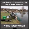 Kraina rybami w rzekach płynąca...do góry brzuchem