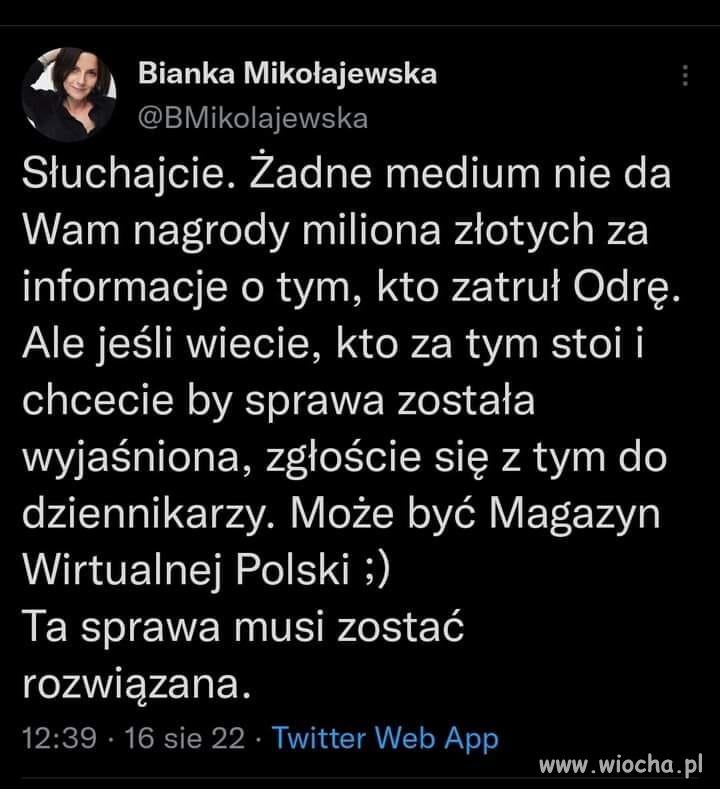 Jak się. Zgłosi do policji.. to prędko nieba nie zobaczy
