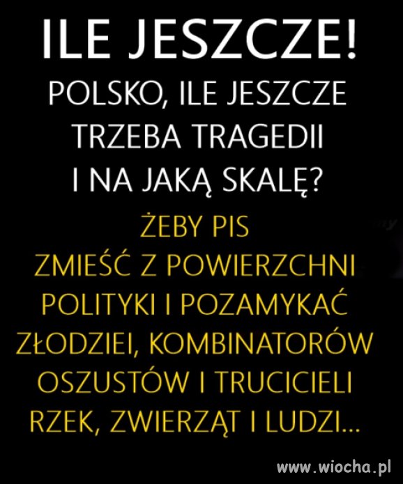 Ile jeszcze ?