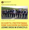 Do koryta to wszyscy 