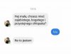Ale ją podszedł 