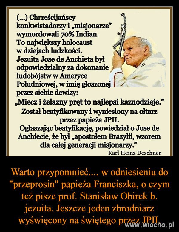  Podobno był święty za życia,