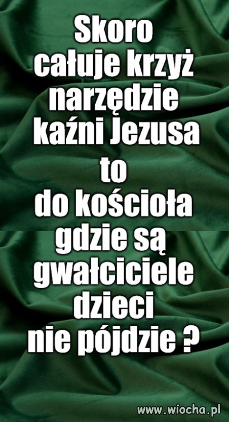 Katolicyzm nie jest dla mięczaków