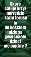 Katolicyzm nie jest dla mięczaków