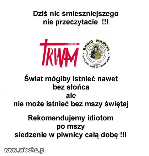 Tak oszust Rydzyk oglupia polski narod...