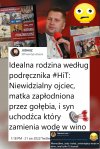 Jest jeszcze tatuś rogacz i banda meneli czekająca, aż synek naprodukuje wina. A porem piszą cuda...
