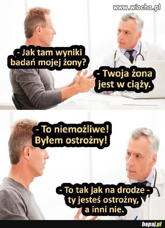 Nie wystarczy że ty jesteś ostrożny 