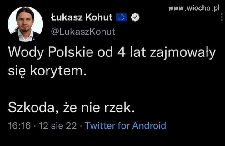 Dbają o koryto ...