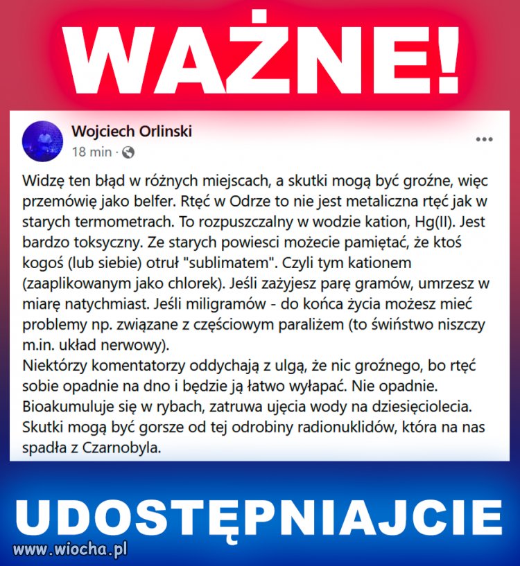 Nie każdy jest chemikiem, a Orliński jest, więc w kwestii rtęci w Odrze warto przeczytać.