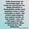 Tusk to jest patriota czy się komu podoba czy nie