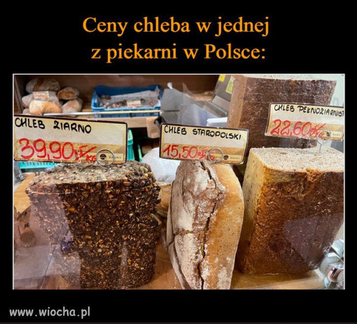 Ceny chleba w Polsce, po 7 latach rzadow PiSu...