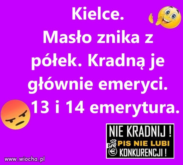 To z tego dobrobytu...