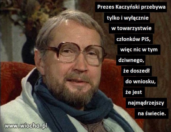 Mały świat Kaczyńskiego...
