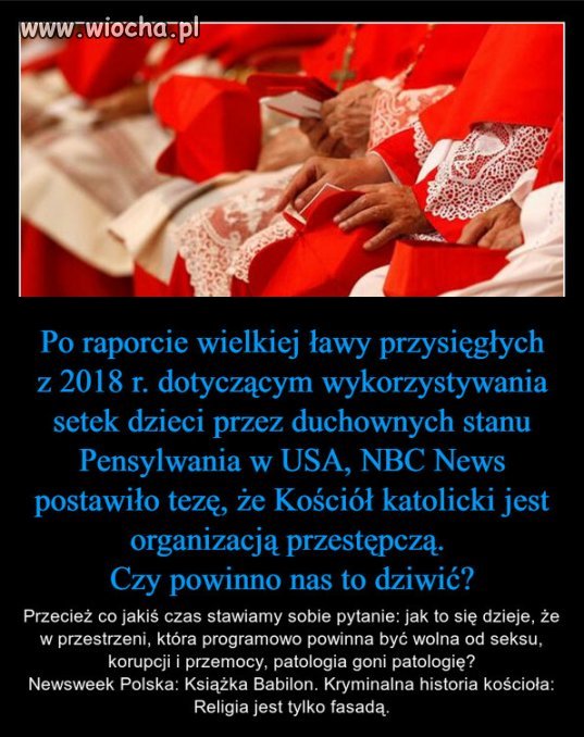 Kościół katolicki to organizacja przestępcza.