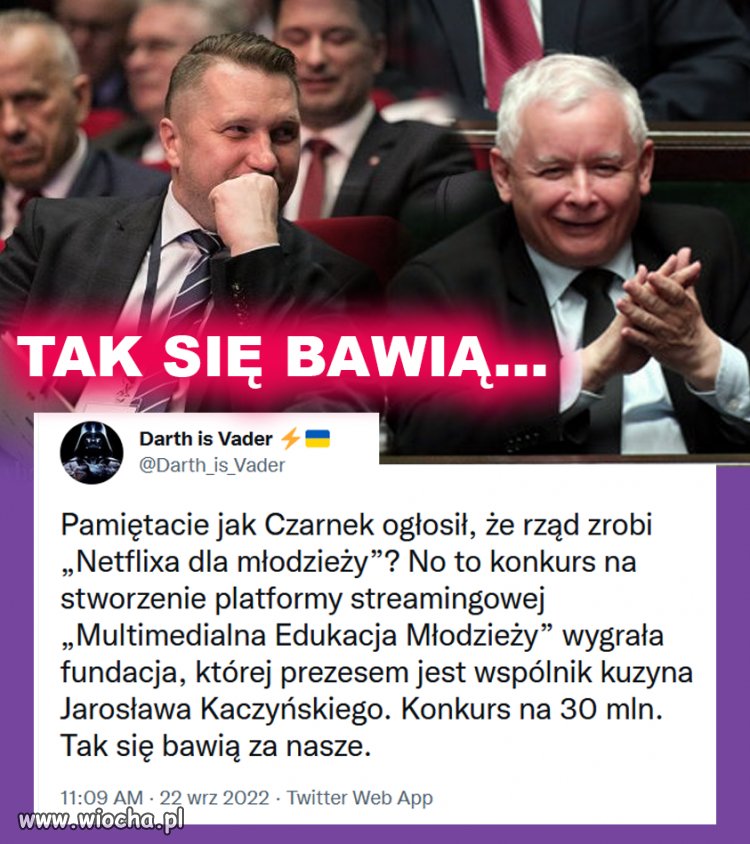 I cyk kolejne 30 mln poszło. 