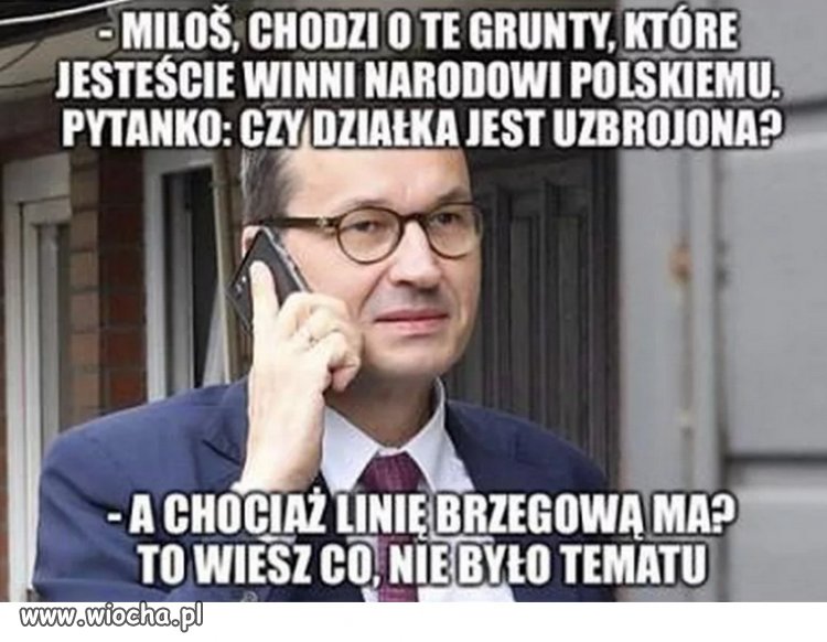 Morawiecki szuka działki...