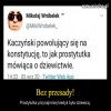 Prostytutka dyma tylko swoich klientów a Jarosław całą Polskę.