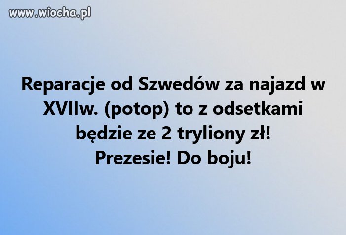 Czas upomnieć się o swoje do Szwedów 