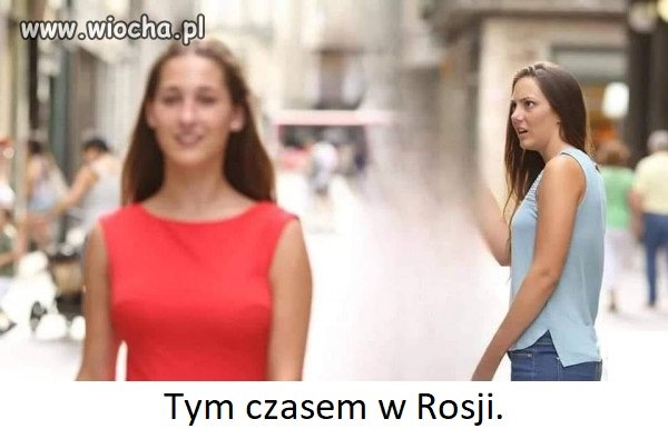 Tym czasem w Rosji.