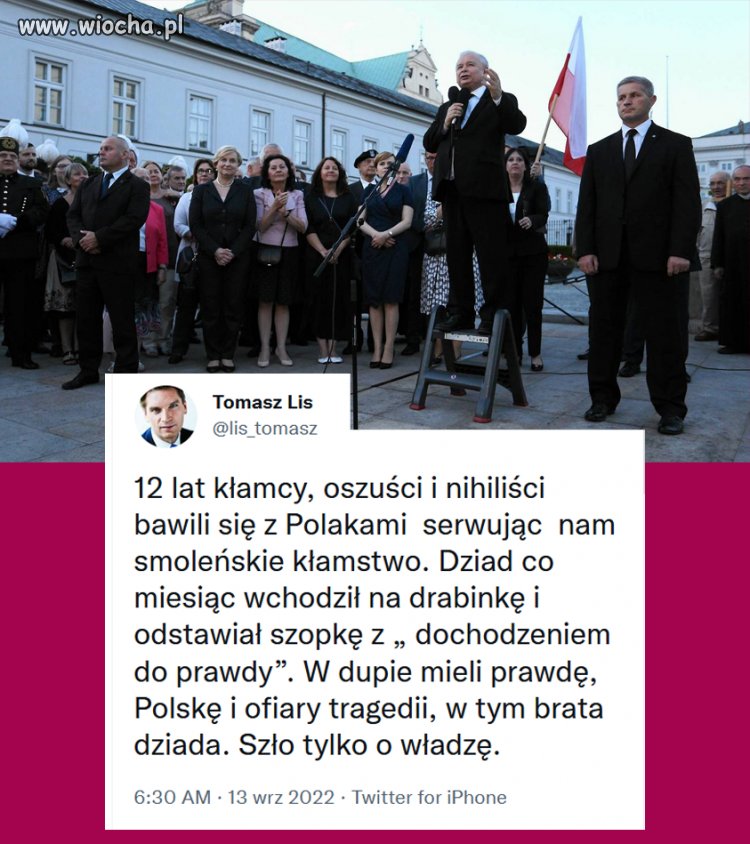 Na trupach i kłamstwie do władzy doszli 