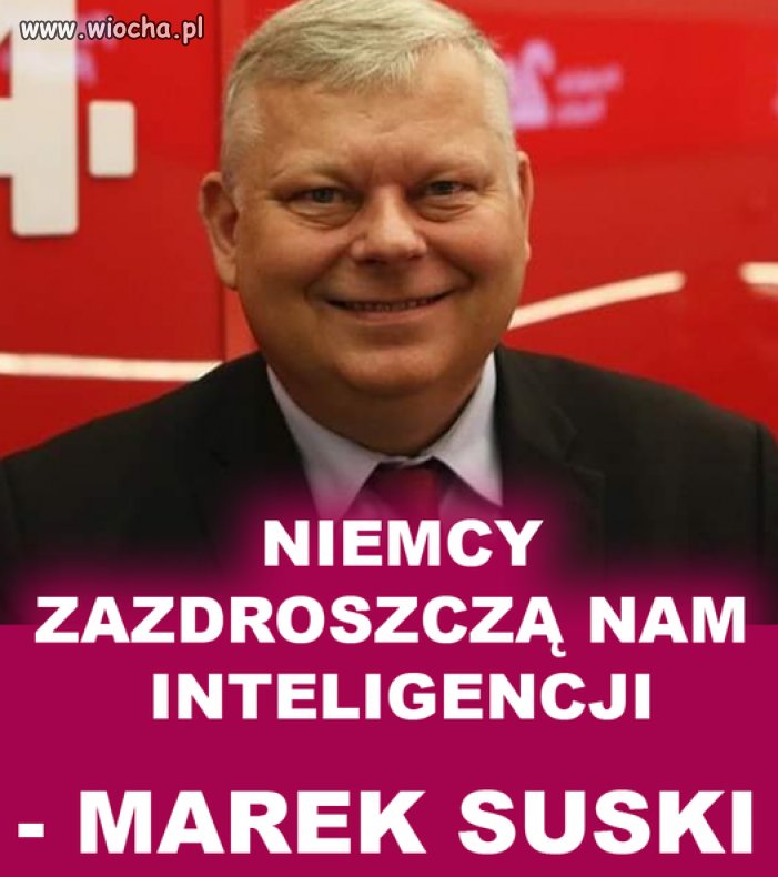 I, że akurat on to powiedział
