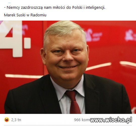 Już wszyscy zazdroszczą Polsce, wszystkiego...