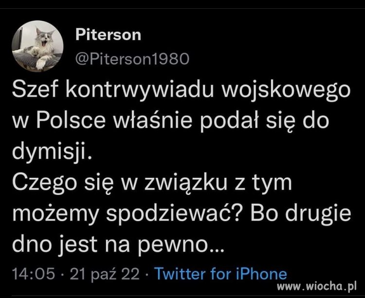 Dziwię się, że w ogóle przyjął to stanowisko