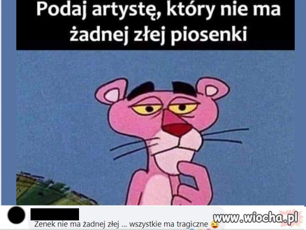 Zenek ma wszystkie ujowe.
