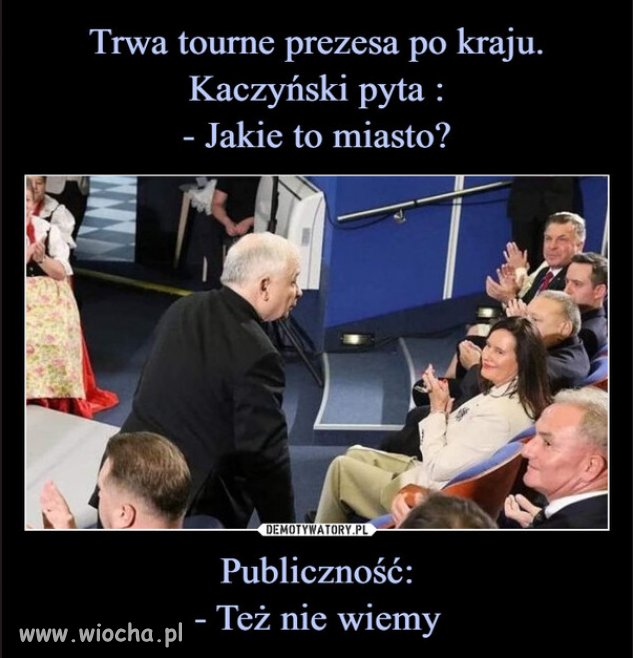 Nawet klakierzy PiSu, nie wiedza gdzie ich wioza..