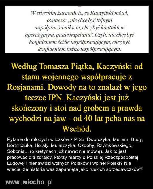 Kaczyński konsekwentnie realizuje politykę Putina!