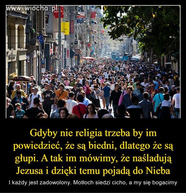 Im bardziej religijny naród, tym bardziej zacofany i ubogi
