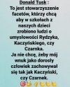 Brawo ja też bym nie chciał