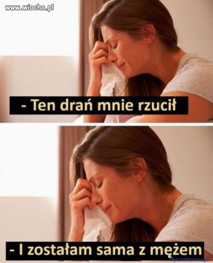 Za to mąż ma i Ciebie