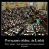 Do polityki nie idzie się dla pieniędzy?